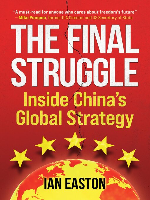 Title details for The Final Struggle by Ian Easton - Available